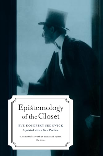 Epistemology of the Closet von University of California Press